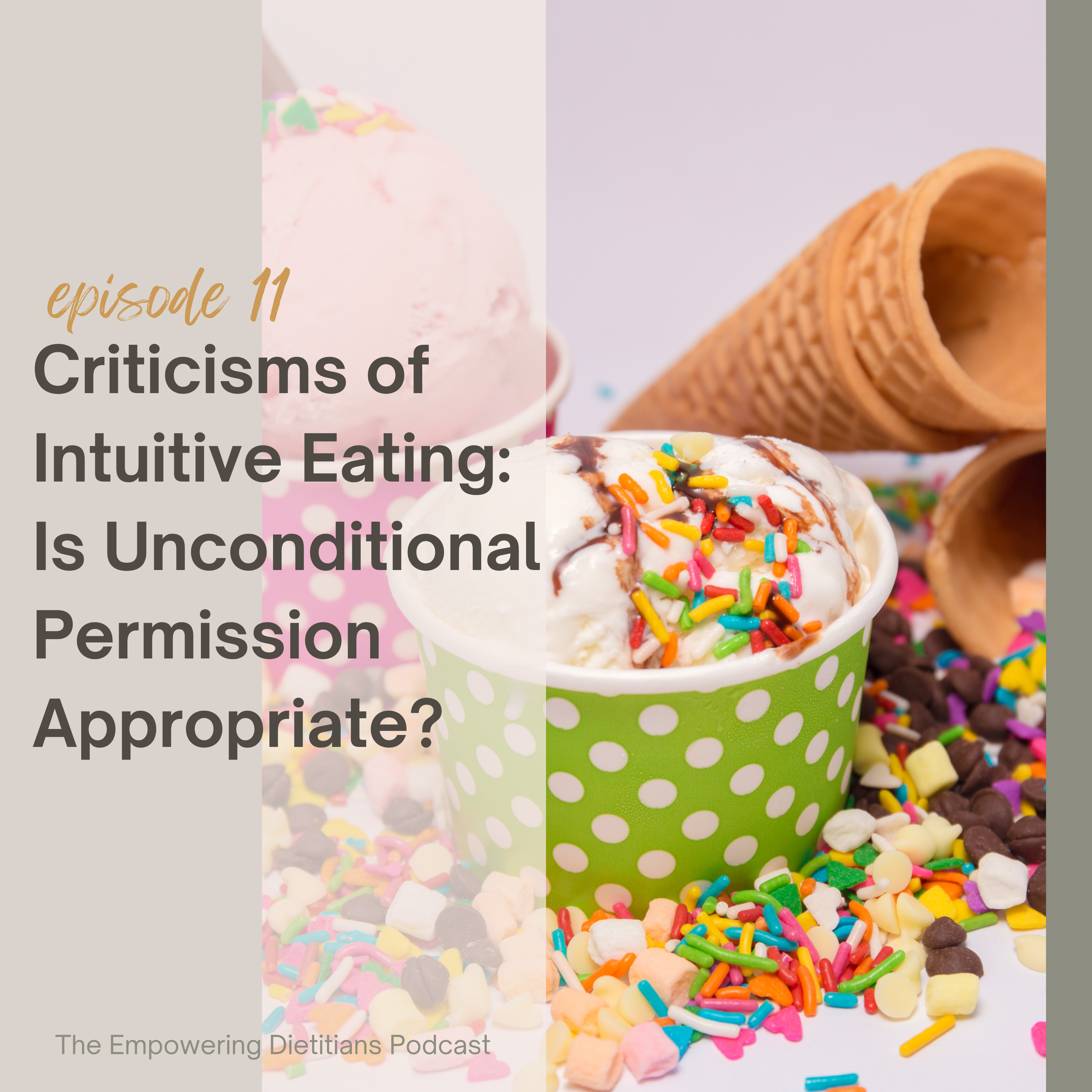 criticisms of intuitive eating: is unconditional permission appropriate?