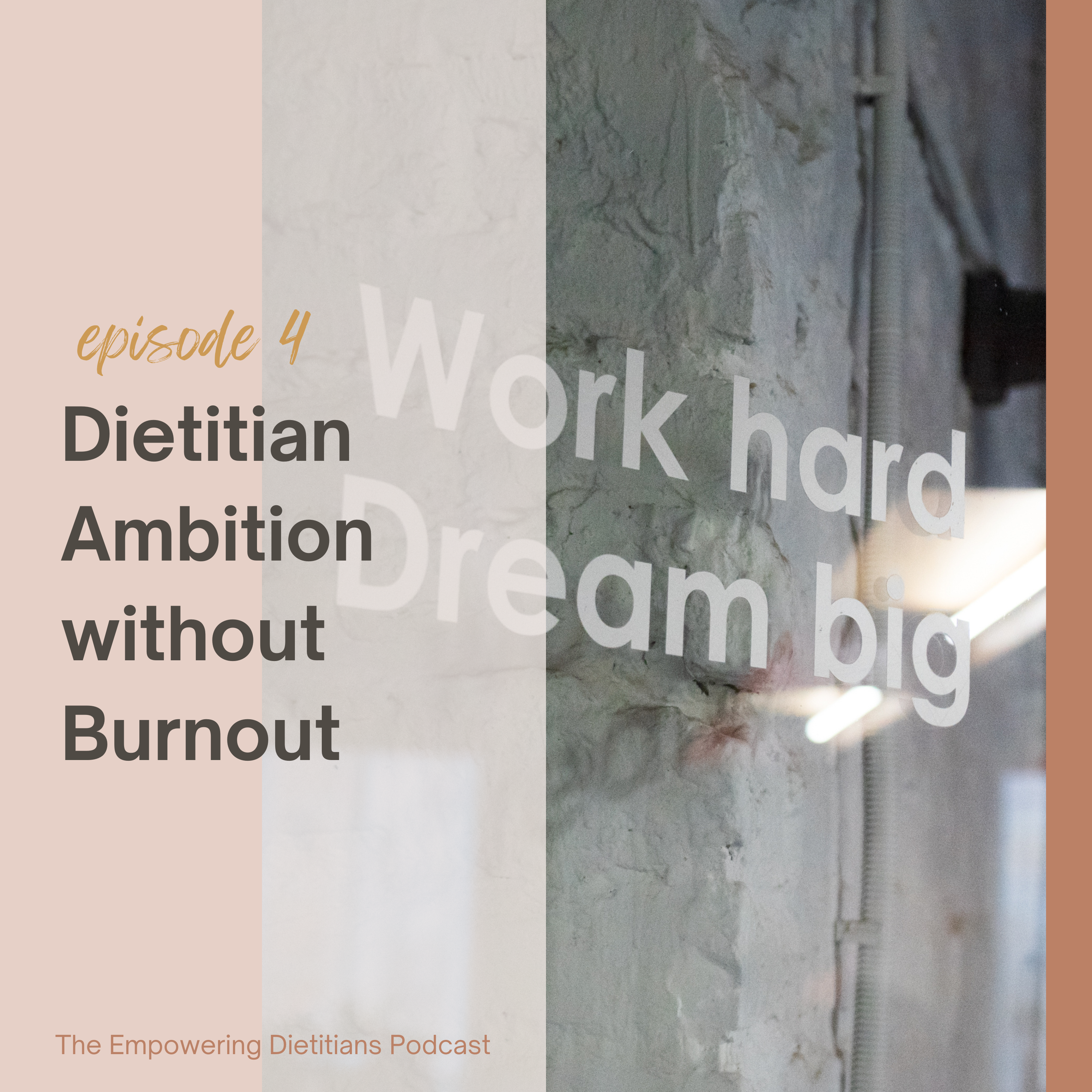 dietitian ambition without burnout