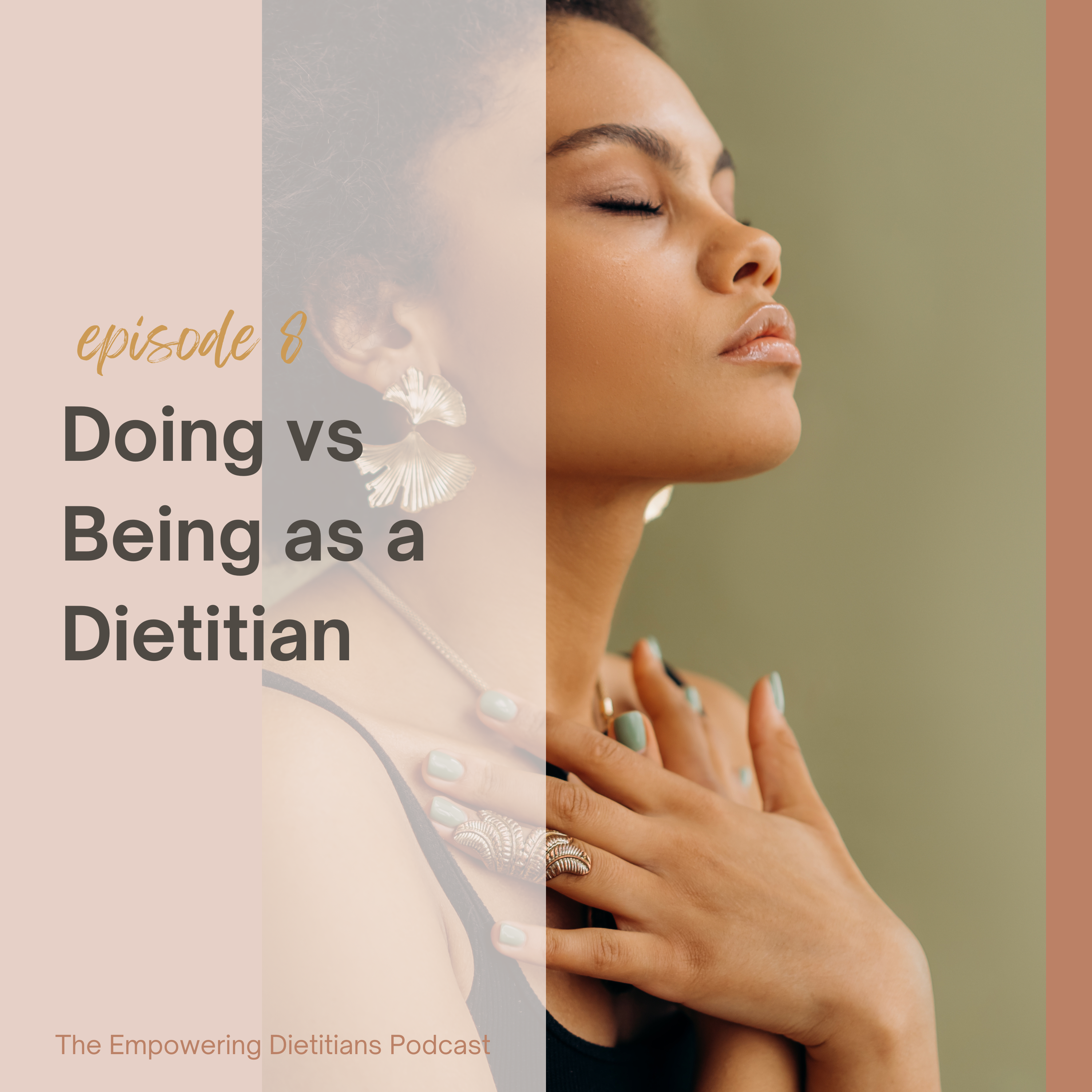 doing vs being as a dietitian