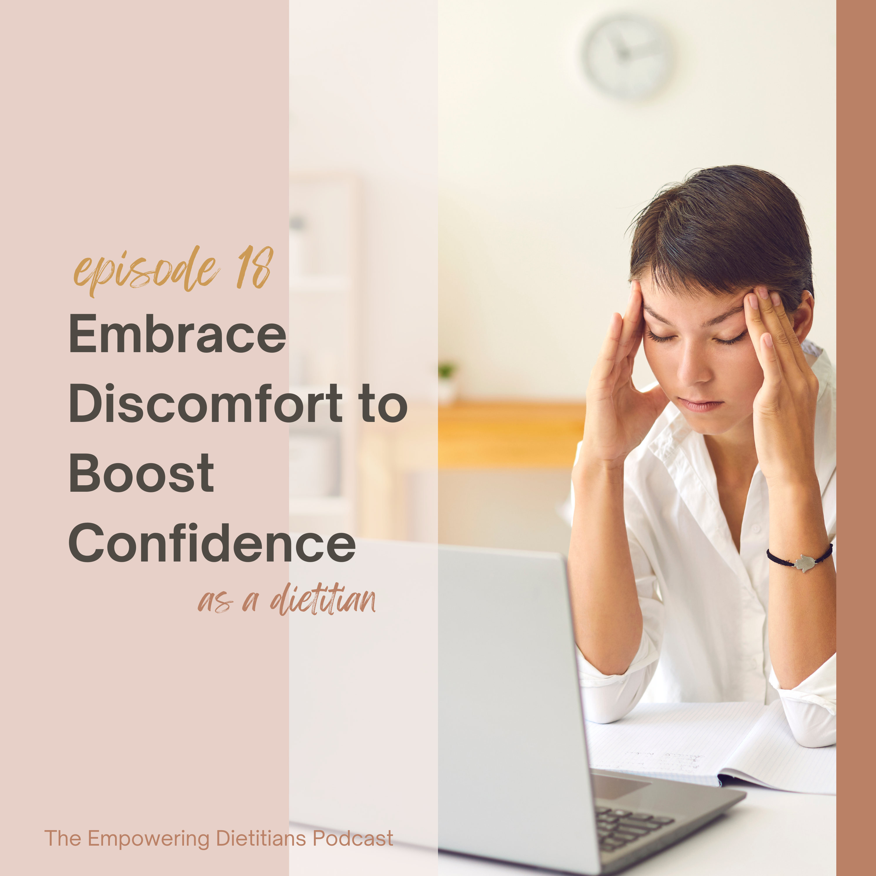embrace discomfort to boost confidence as a dietitian