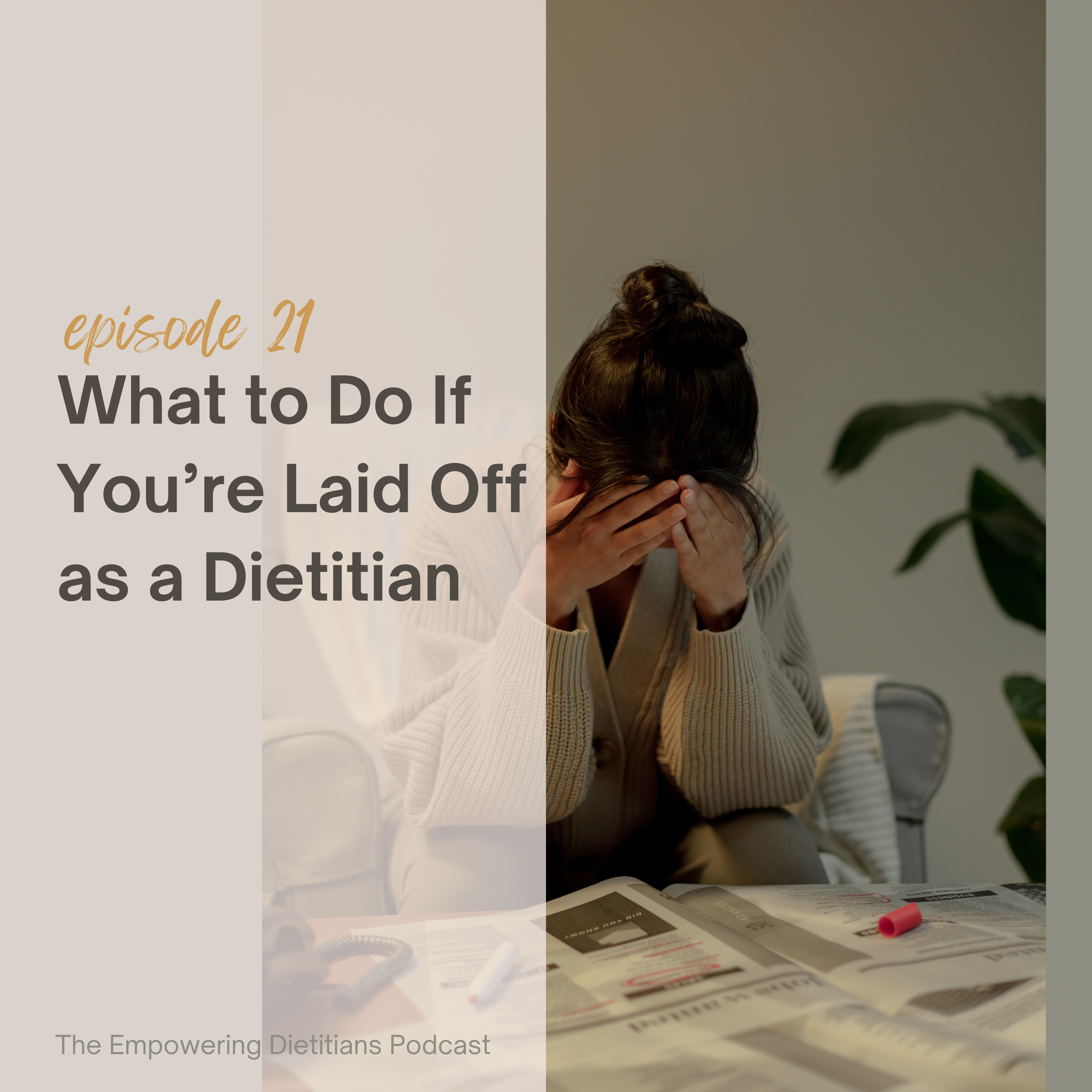 what to do if you're laid off as a dietitian
