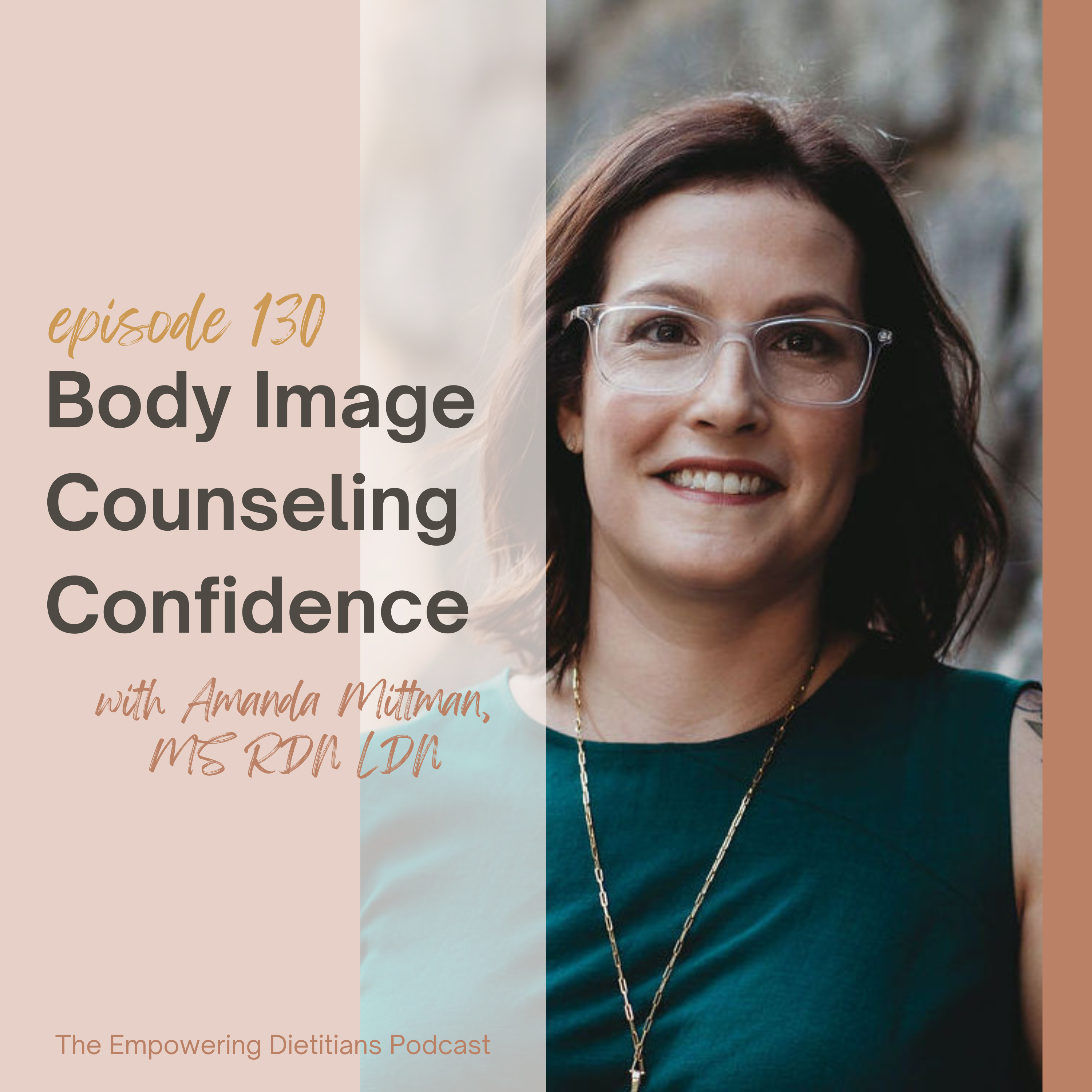 body image counseling confidence with amanda mittman