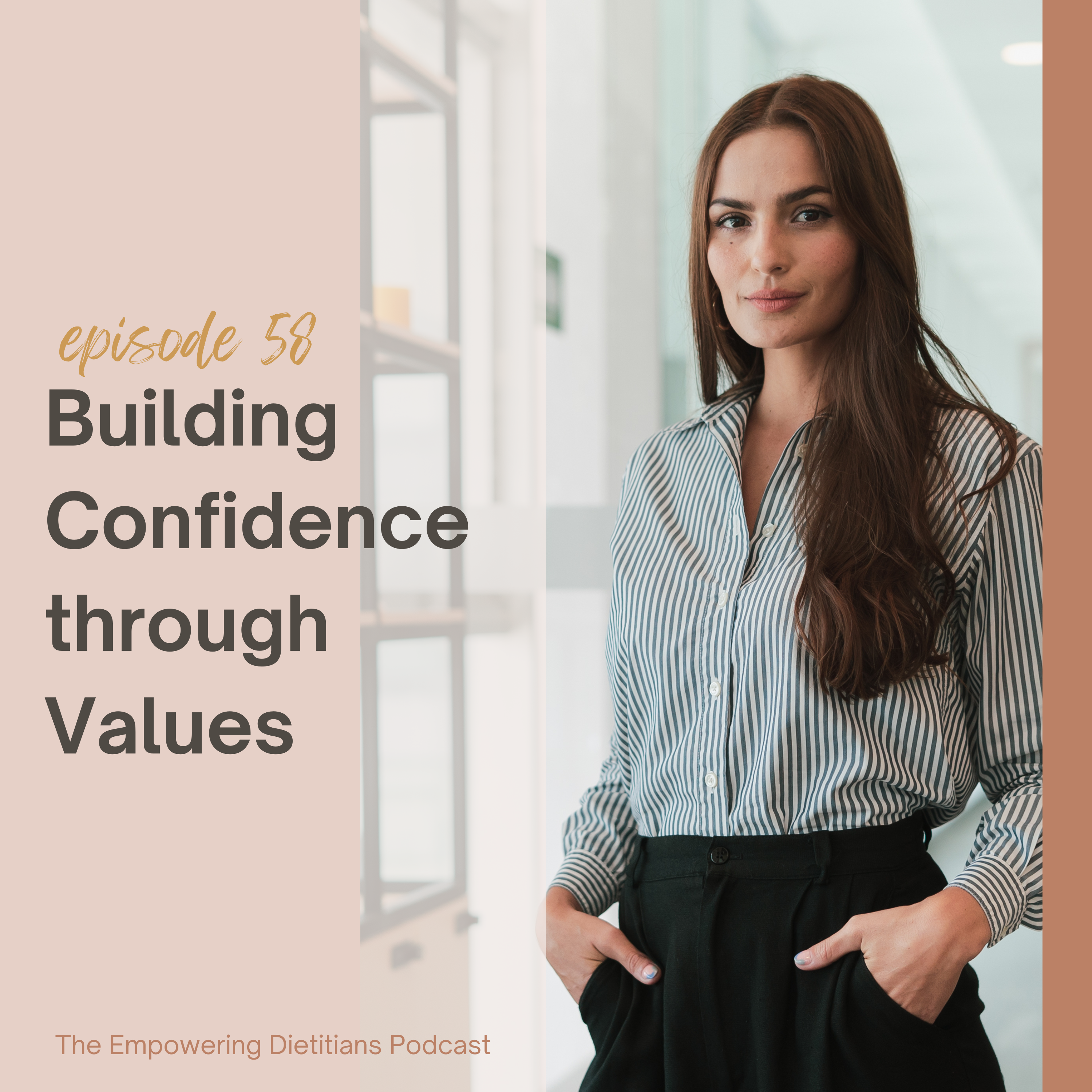 building confidence through dietitian values