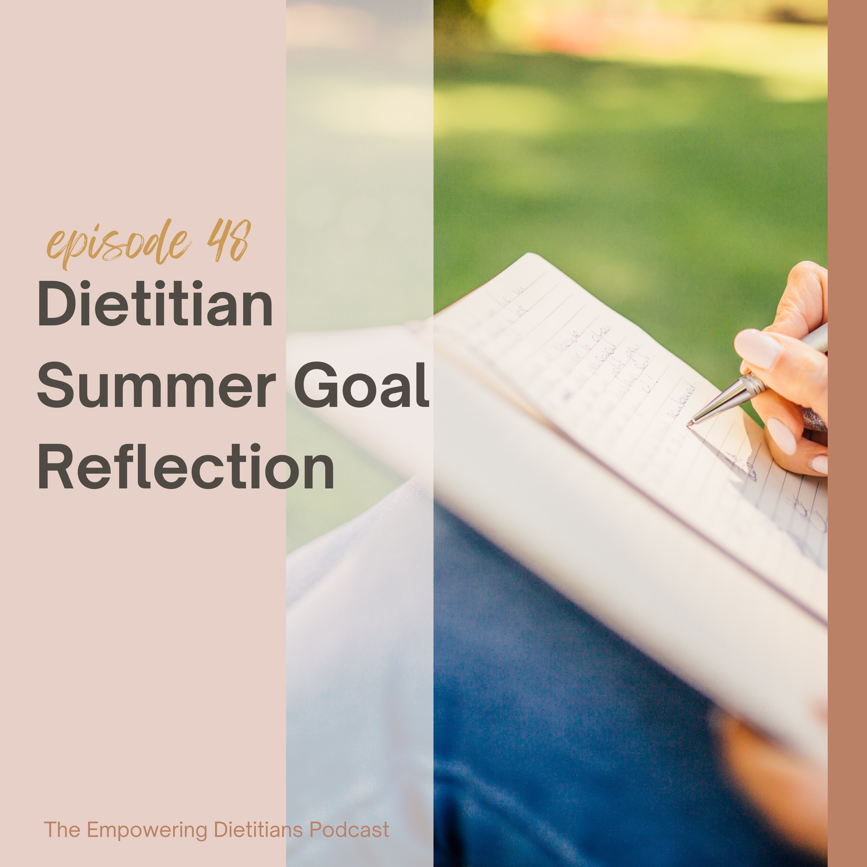 dietitian summer goal reflection
