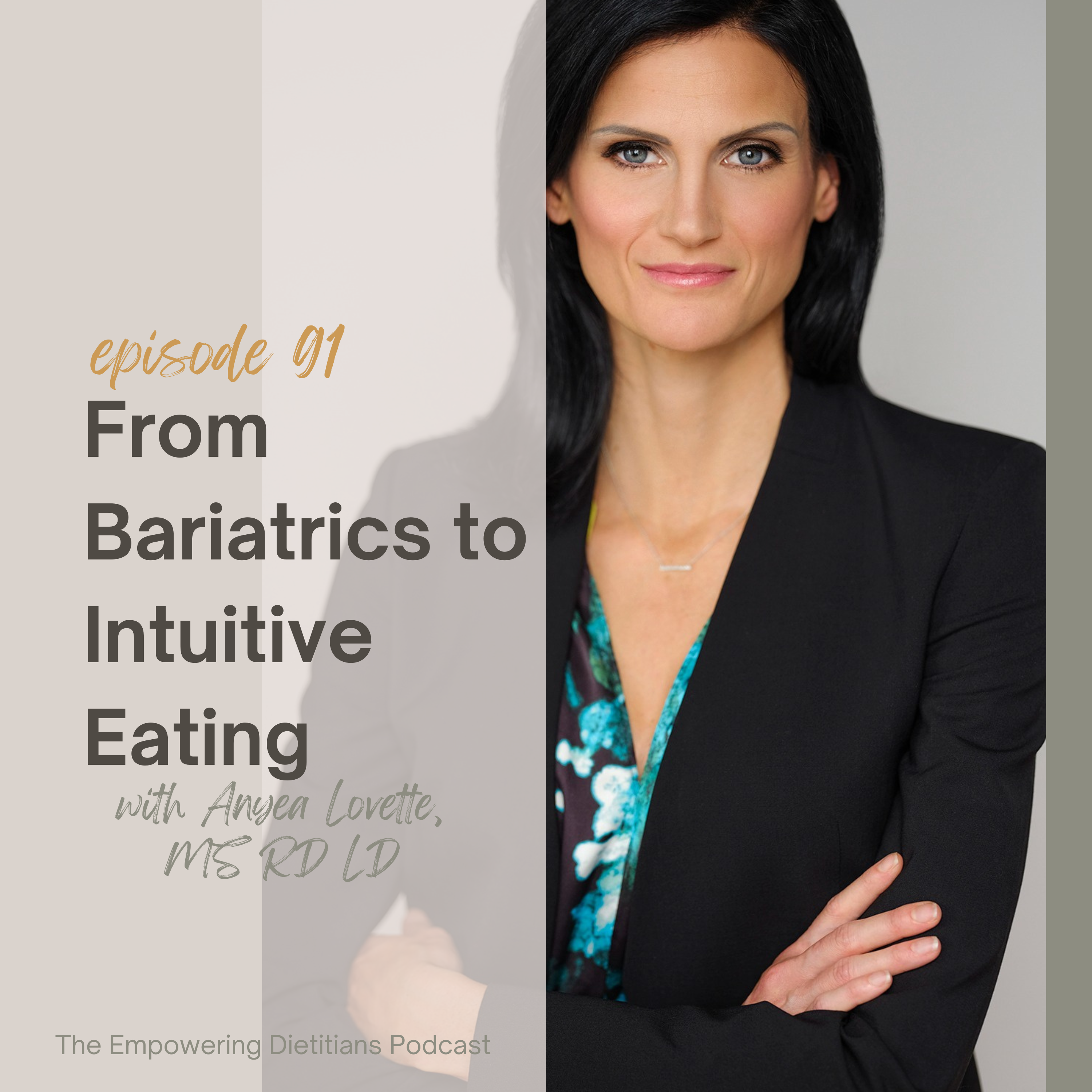 from bariatrics to intuitive eating with anyea lovette