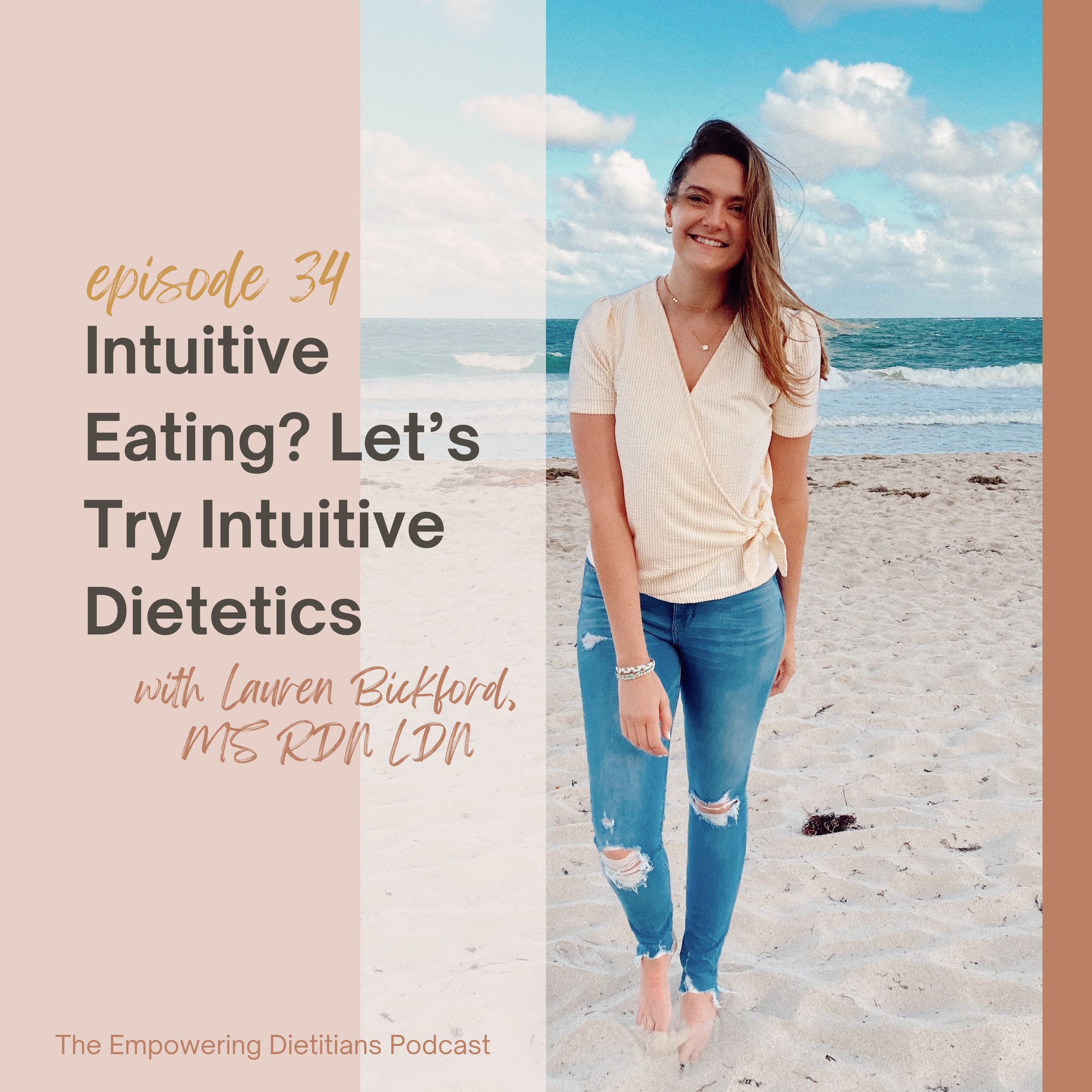 intuitive eating?- let's try intuitive dietetics with lauren bickford