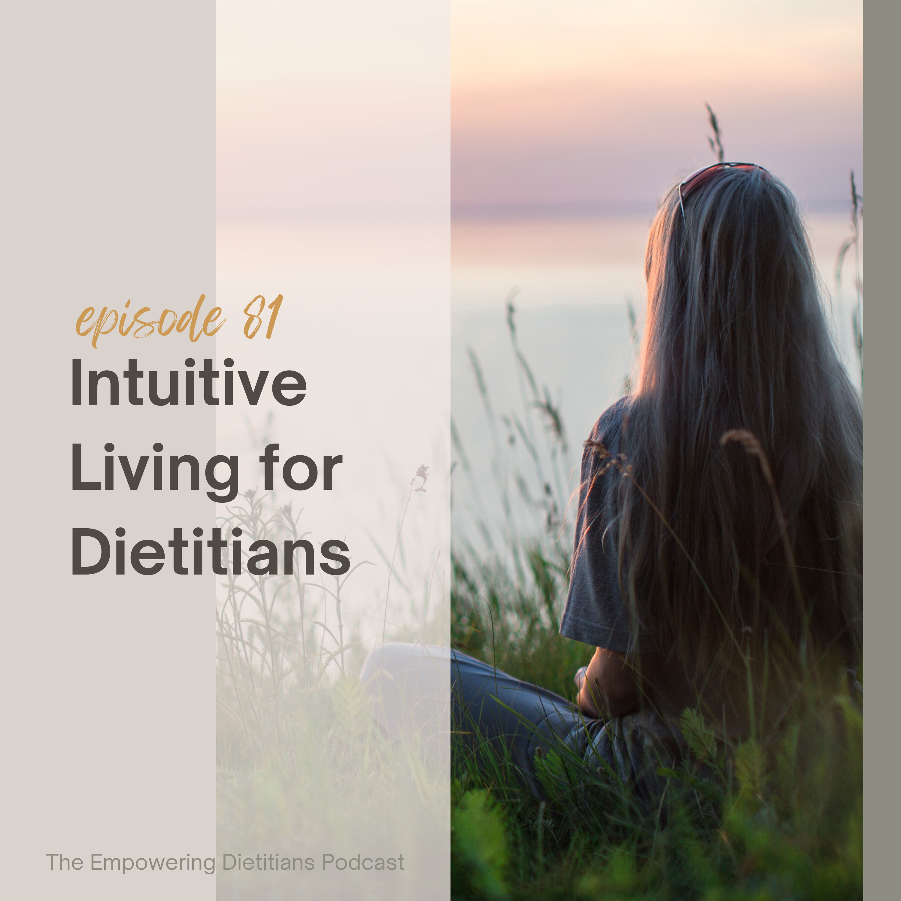intuitive living for dietitians