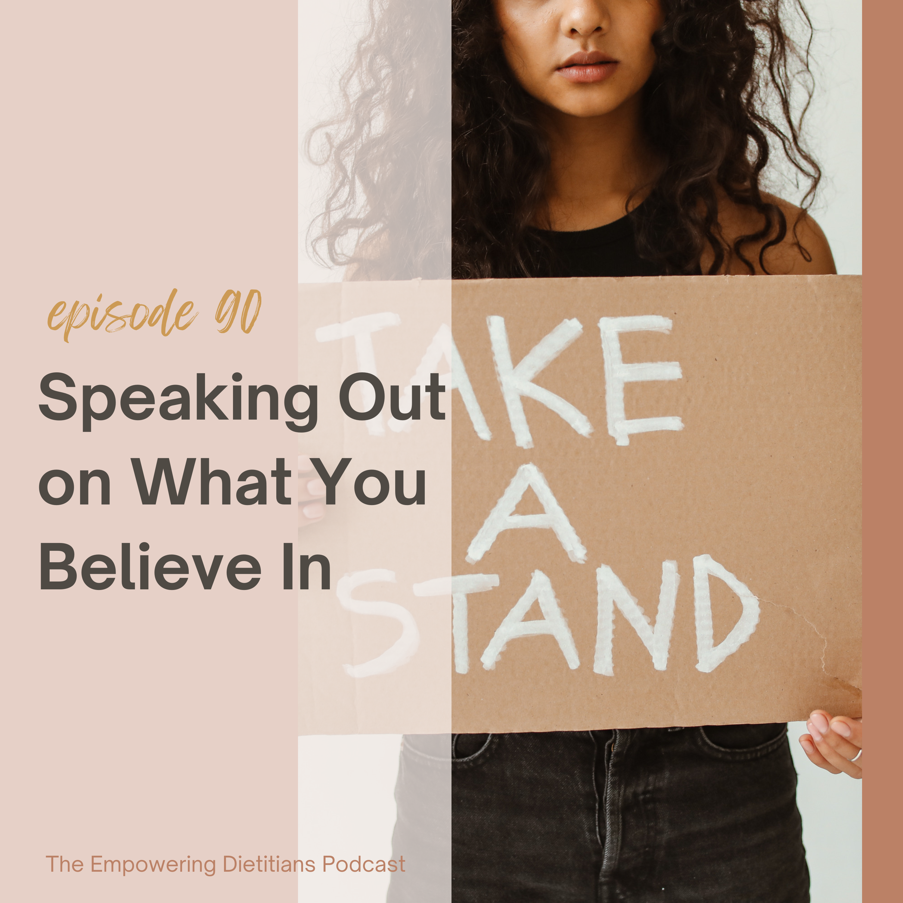 speaking out about what you believe in
