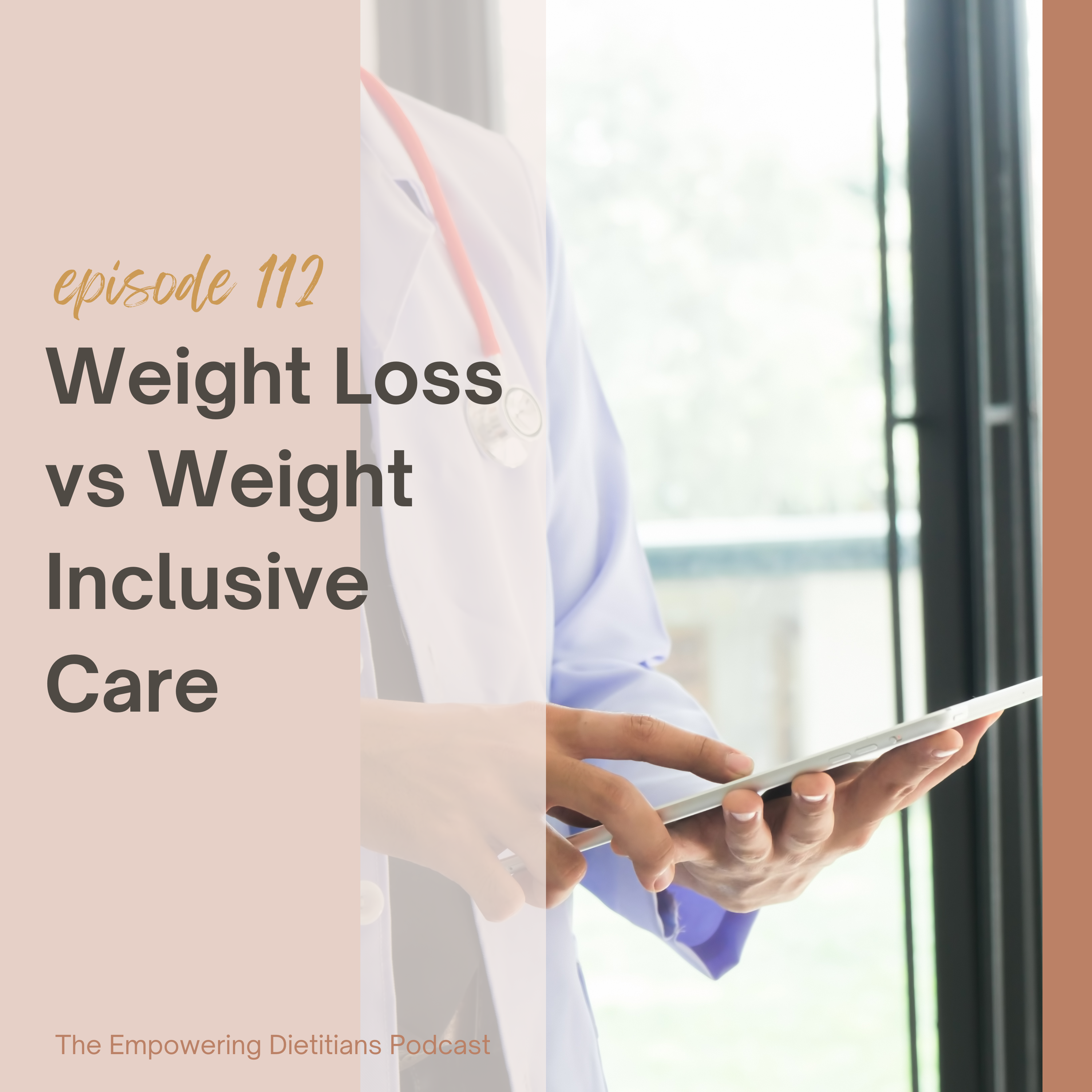 weight loss vs weight inclusive care